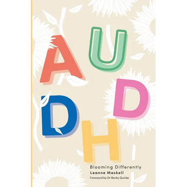 AuDHD: Blooming Differently