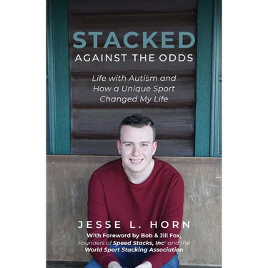 Stacked Against the Odds: Life with Autism and How a Unique Sport Changed My Life