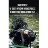 Involvement of South African Defense Forces in South East Angola 1966-1974: A Counterinsurgency Study