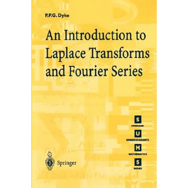 An Introduction to Laplace Transforms and Fourier Series