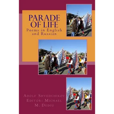 Parade of Life: Poems in English and Russian