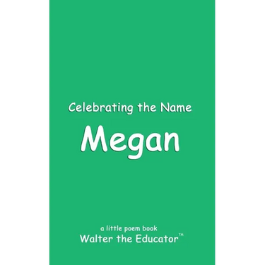 Celebrating the Name Megan