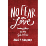 No Fear in Love