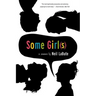 Some Girl(s): A Play