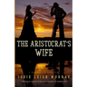 The Aristocrat's Wife