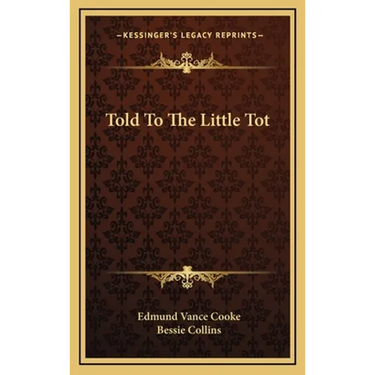 Told To The Little Tot