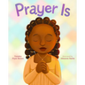 Prayer Is