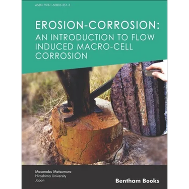 Erosion-Corrosion: An Introduction to Flow Induced Macro-Cell Corrosion