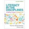 Literacy in the Disciplines: A Teacher's Guide for Grades 5-12