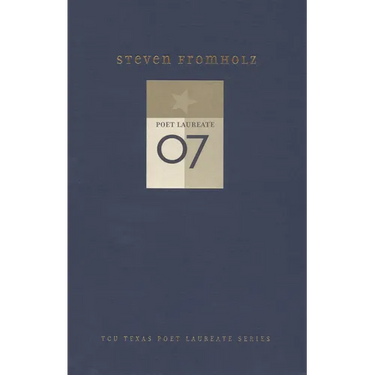 Steven Fromholz: New and Selected Poems