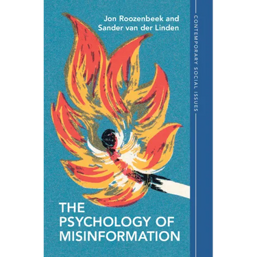 The Psychology of Misinformation