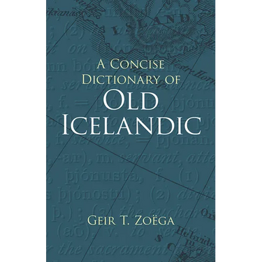 A Concise Dictionary of Old Icelandic