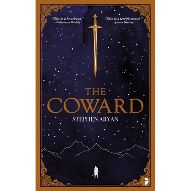 The Coward: Book I of the Quest for Heroes