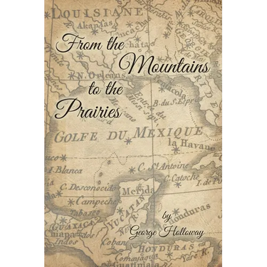 From the Mountains to the Prairies