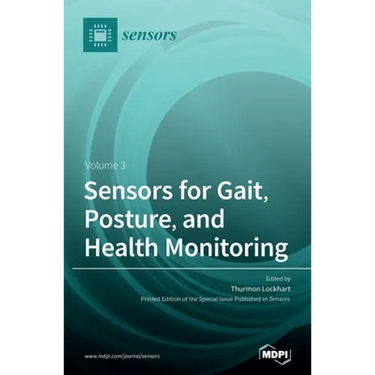Sensors for Gait, Posture, and Health Monitoring Volume 3