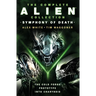 The Complete Alien Collection: Symphony of Death (the Cold Forge, Prototype, Into Charybdis)
