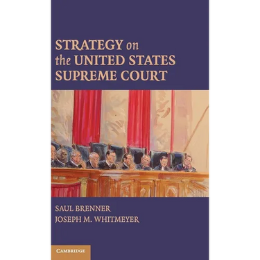 Strategy on the United States Supreme Court