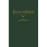 Fleeing the Famine: North America and Irish Refugees, 1845-1851