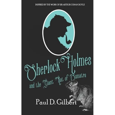 Sherlock Holmes and the Giant Rat of Sumatra