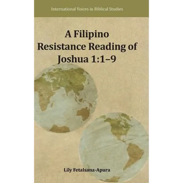 A Filipino Resistance Reading of Joshua 1: 1-9