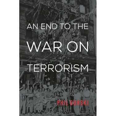 End to the War on Terrorism