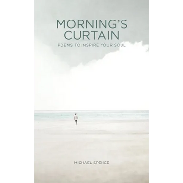 Morning's Curtain: Poems to Inspire Your Soul