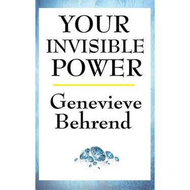 Your Invisible Power: A Sublime Book