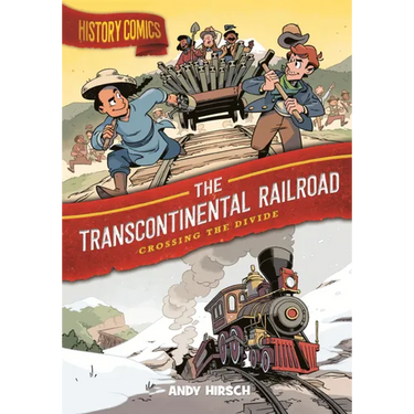 Transcontinental Railroad: Crossing the Divide