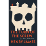 The Turn of the Screw and Other Short Novels