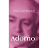 History and Freedom: Lectures 1964-1965