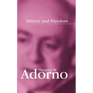 History and Freedom: Lectures 1964-1965
