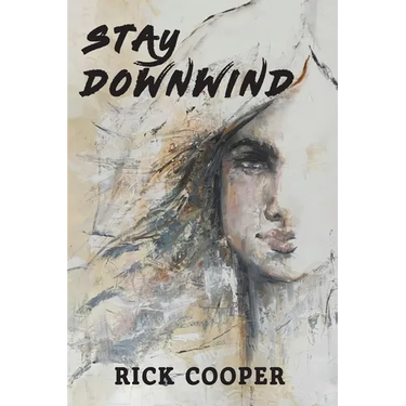 Stay Downwind
