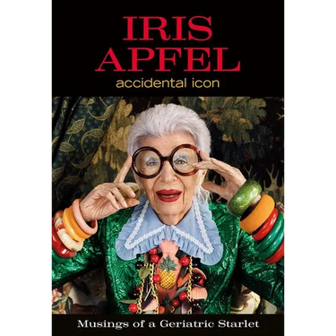 Iris Apfel: Accidental Icon
