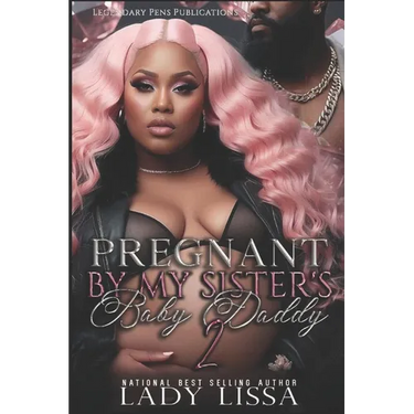Pregnant by My Sister's Baby Daddy 2: Finale