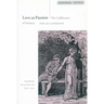 Love as Passion: The Codification of Intimacy