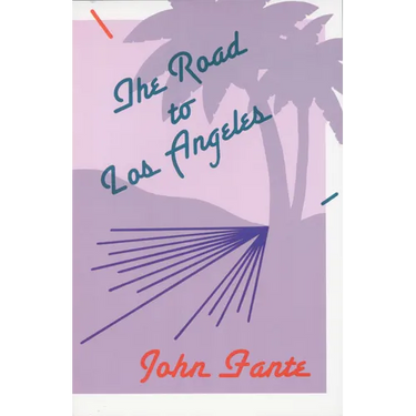 The Road to Los Angeles