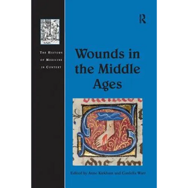 Wounds in the Middle Ages