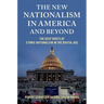 New Nationalism in America and Beyond: The Deep Roots of Ethnic Nationalism in the Digital Age