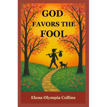 God Favors the Fool