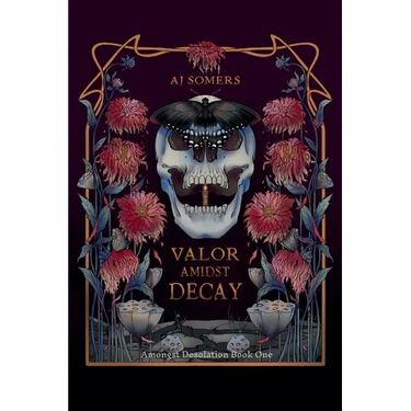 Valor Amidst Decay