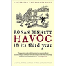 Havoc, in Its Third Year