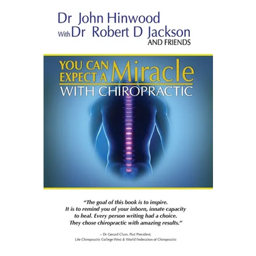 You Can EXPECT A MIRACLE: With Chiropractic