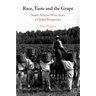 Race, Taste and the Grape