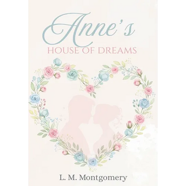 Anne's House of Dreams