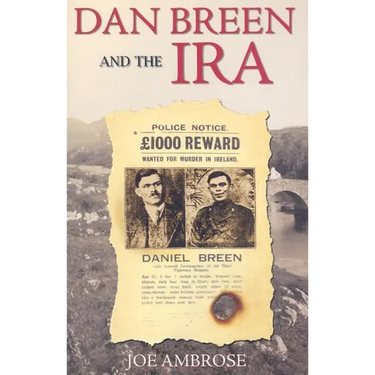 Dan Breen And The IRA