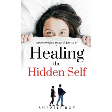 Healing The Hidden Self
