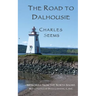 The Road to Dalhousie