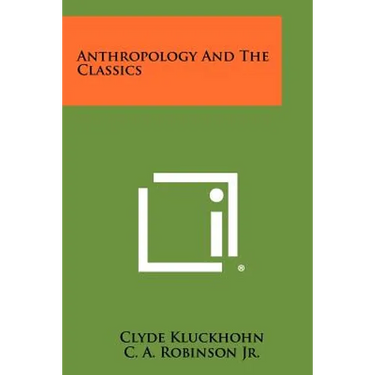 Anthropology and the Classics