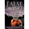 The False Prophet