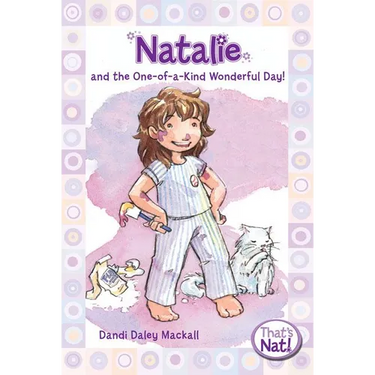 The Natalie and the One-of-a-Kind Wonderful Day!